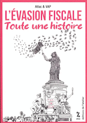 Évasion fiscale, toute une histoire (L')